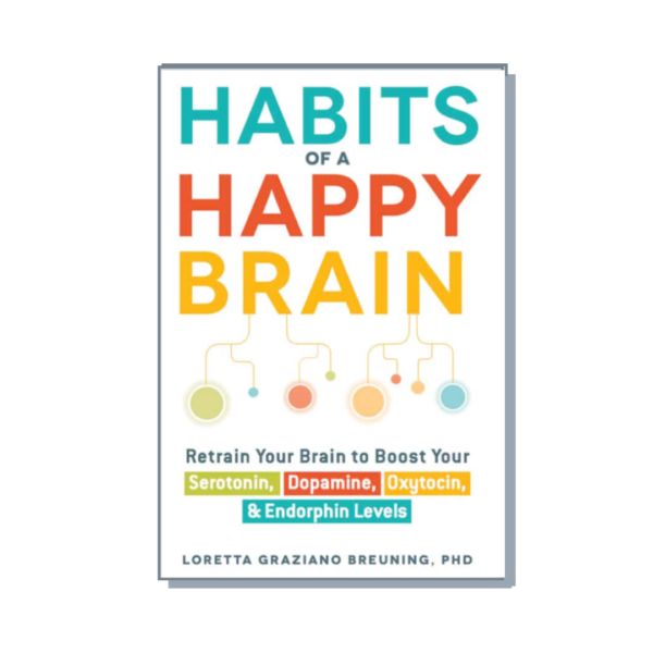 Okładka książki "Habits of a Happy Brain"