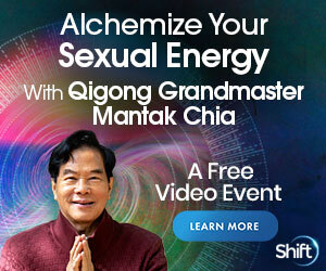 Reklama wydarzenia The Shift Network "Alchemize Your Sexual Energy with Mantak Chia"